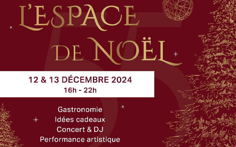 ESPACE DE NOËL À L'ESPACE 55 - 12/12 et 13/12